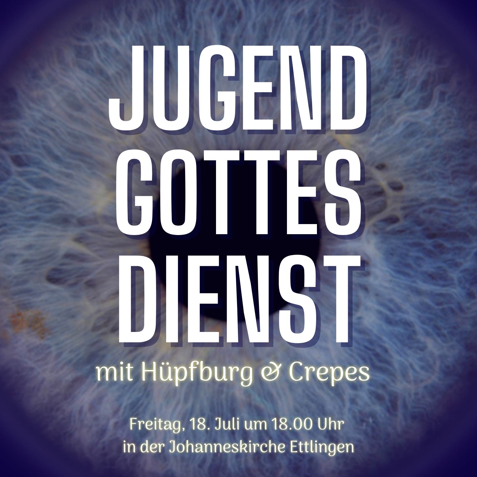 Jugendgottesdienst am 18.7 um 18:00 Uhr