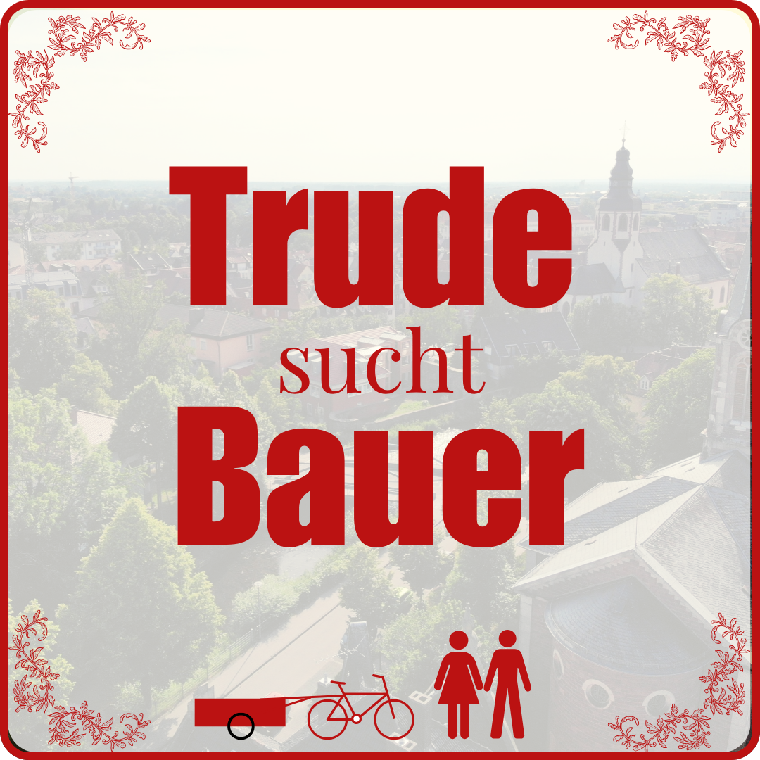 Flyer: Trude sucht Bauer