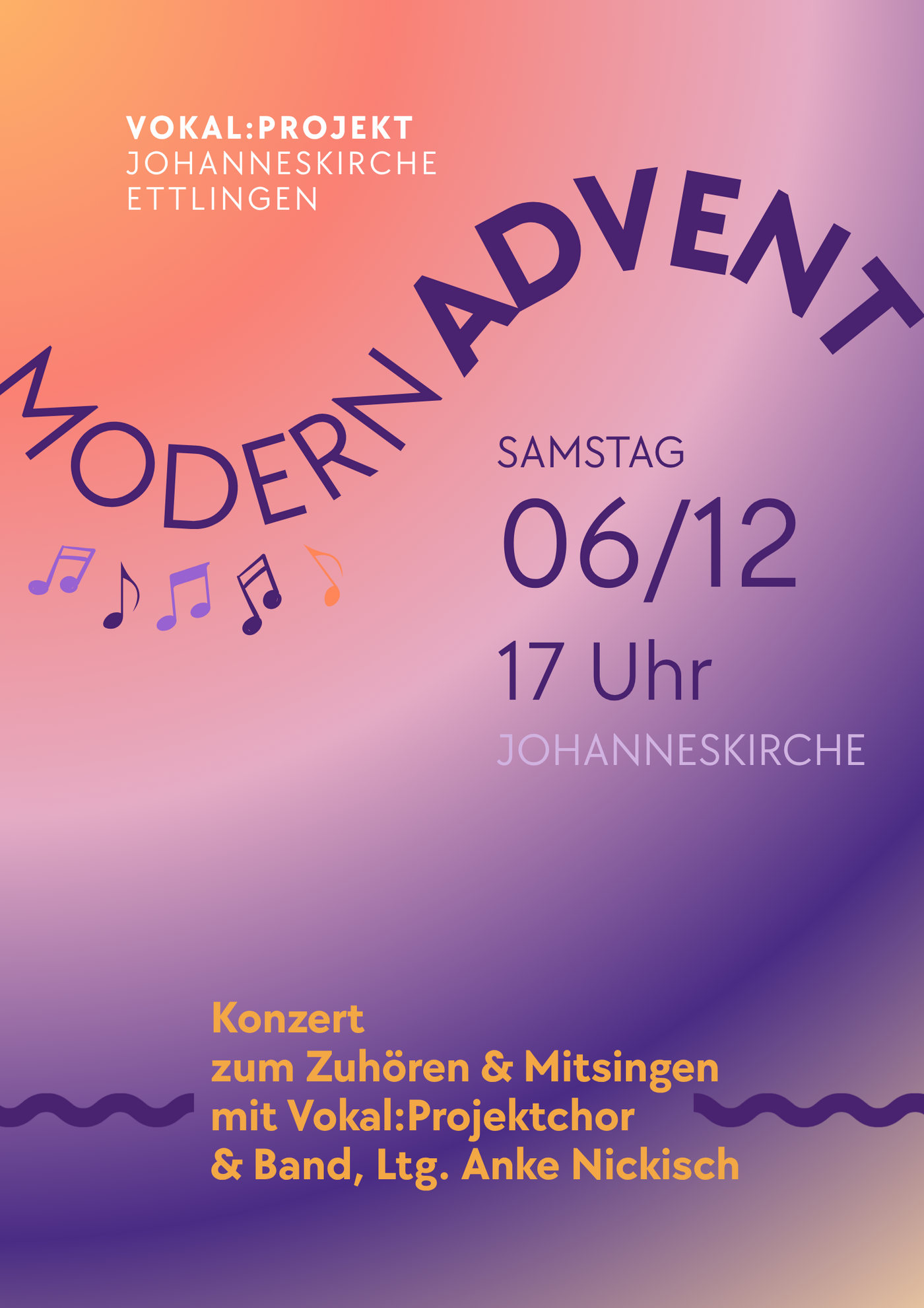 6. Dezember I 17 Uhr I Johanneskirche I Vokal:Projektchor ModernAdvent