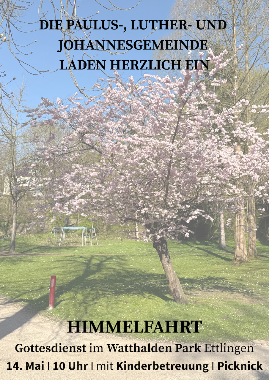 Christi Himmelfahrt 2026 am 14. Mai um 10 Uhr im Watthaldenpark Ettlingen I mit Kinderbetreuung I Picknick