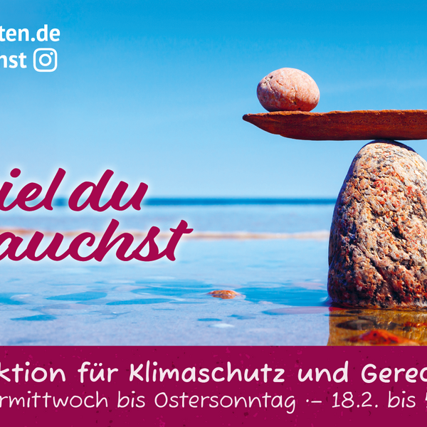 Klimafasten Aschermittwoch 18.2 - Ostersonntag 5.4