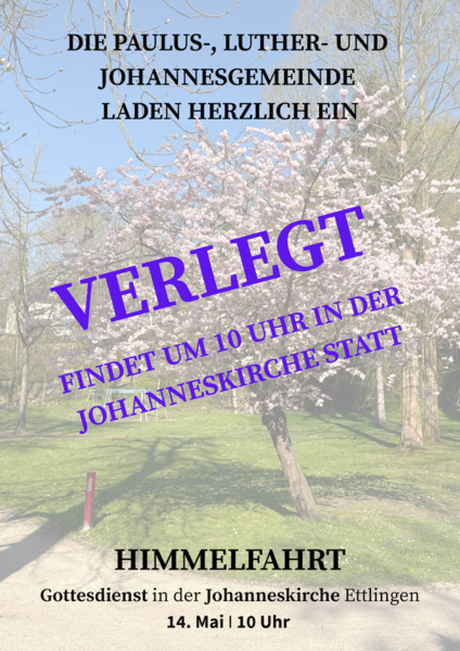 Christi Himmelfahrt 2026 am 14. Mai um 10 Uhr in der Johanneskirche